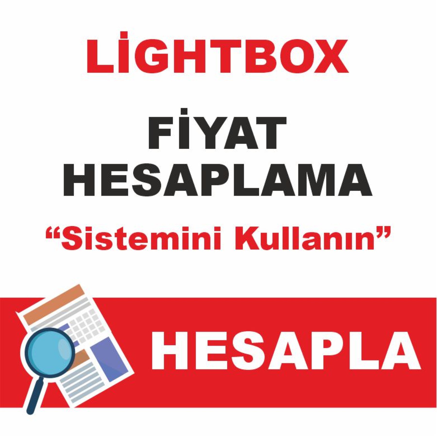 Hesaplanan Lightbox Baskı